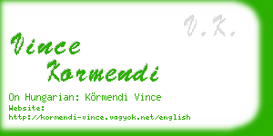 vince kormendi business card
